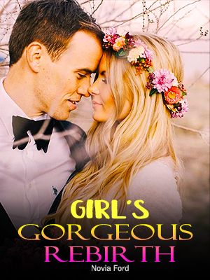Girl's Gorgeous Rebirth I